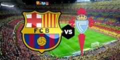 موعد مباراة برشلونة ضد سيلتا فيجو في الدوري الإسباني الممتاز والقنوات الناقلة للمباراة